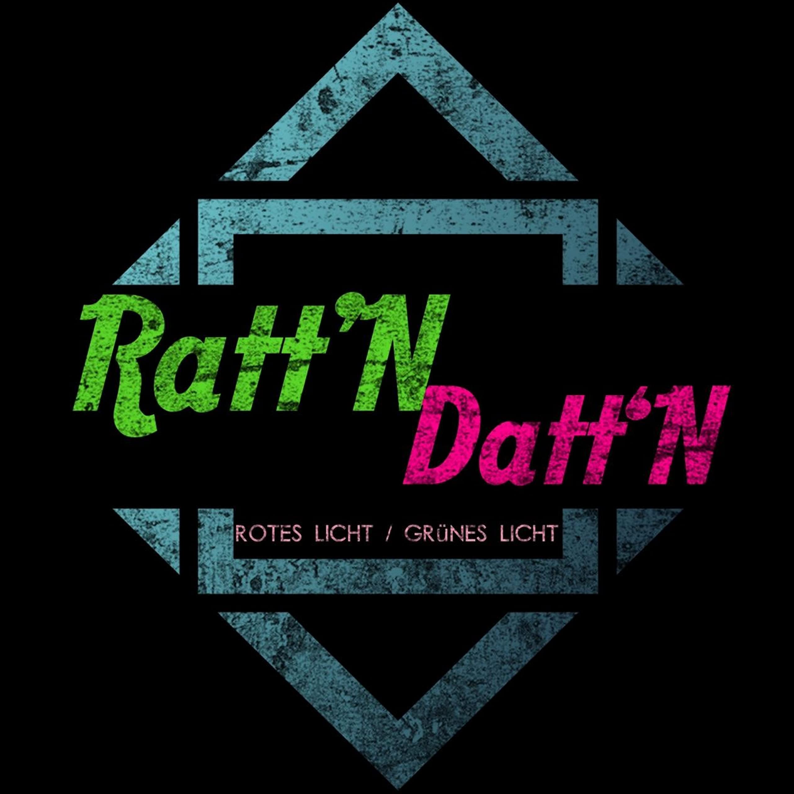 Ratt'N Datt'N