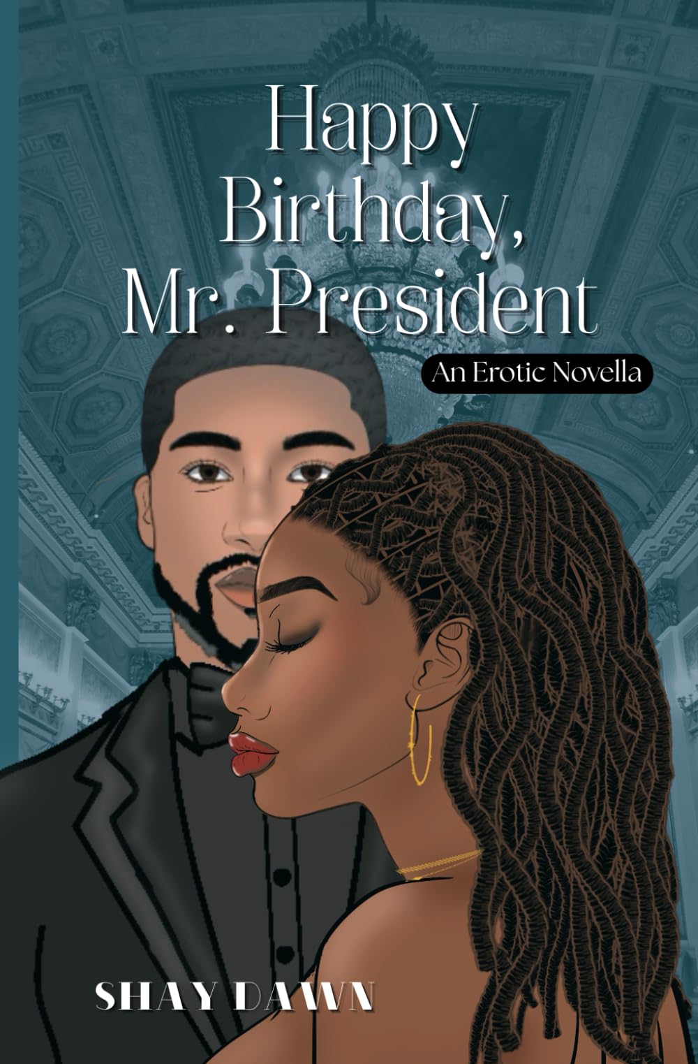 Happy Birthday, Mr. President