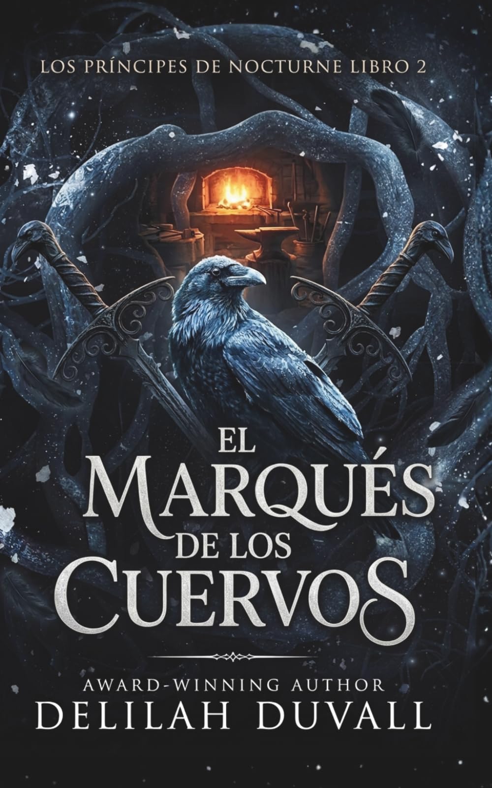 El Marqués de los Cuervos: UN ROMANCE ÉLFICO GÓTICO VICTORIANO (Los Príncipes de Nocturne - Spanish Editions)