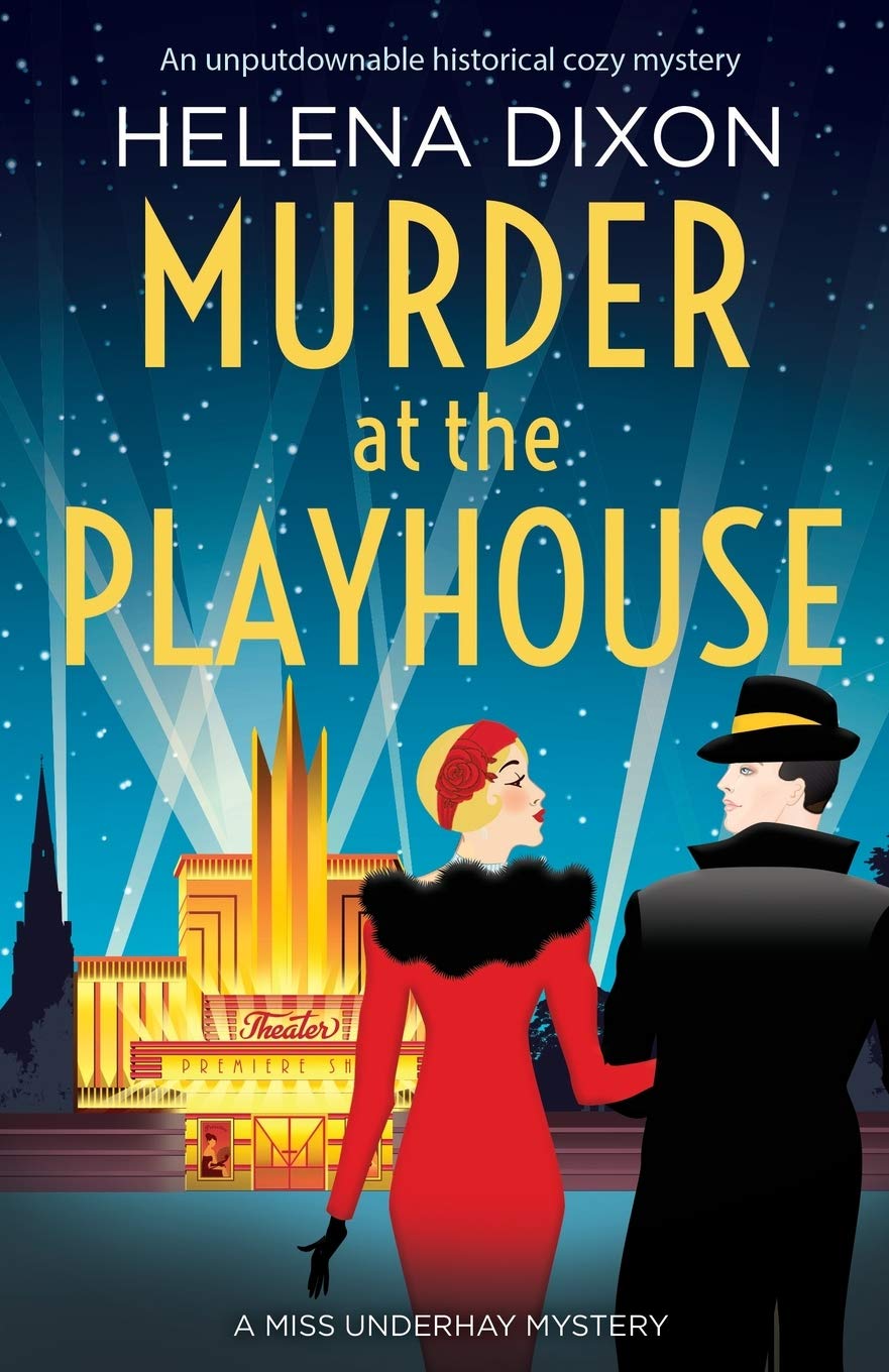 Murder at the Playhouse: An unputdownable historical cozy mystery by Helena ...