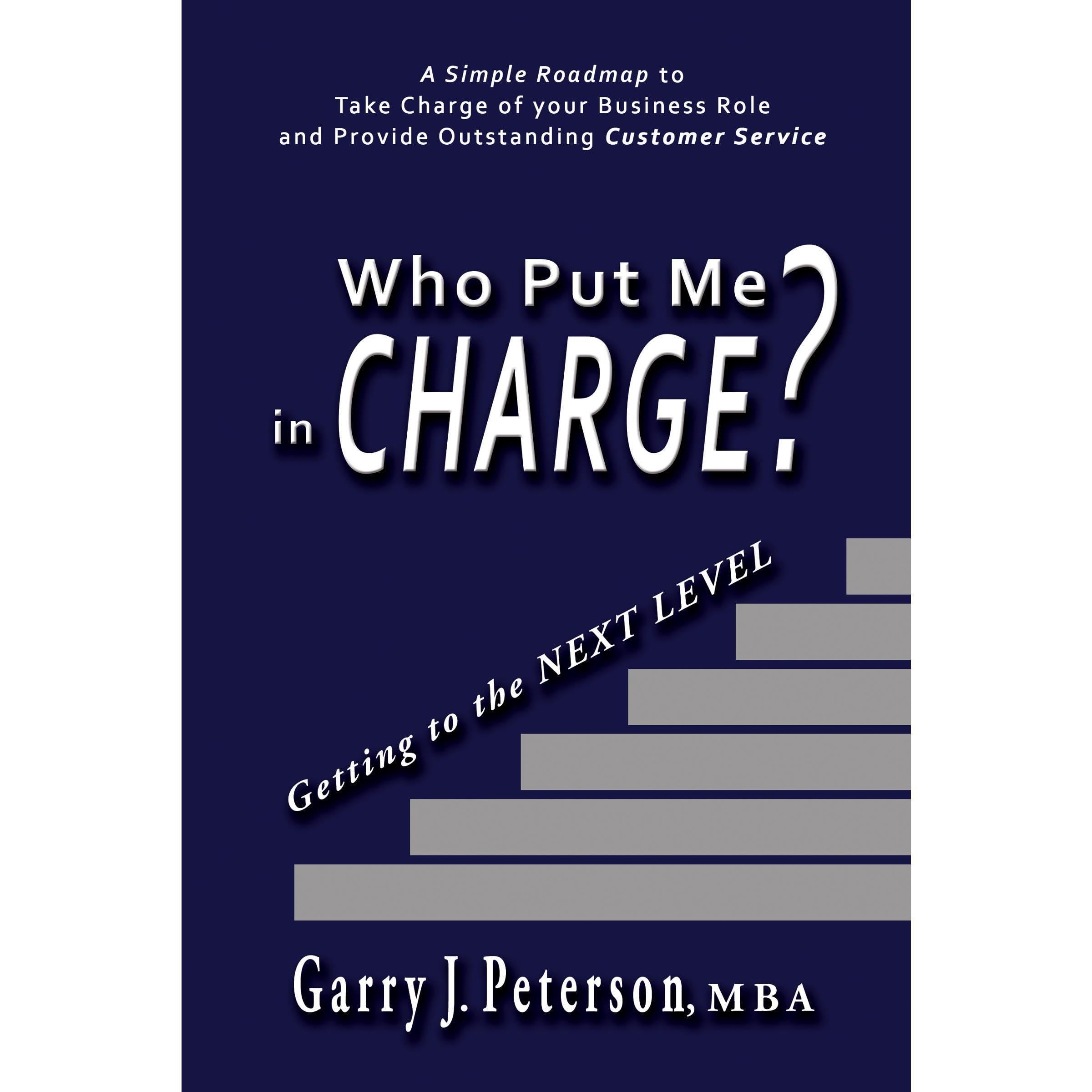 Who Put Me in Charge?