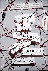 Manual de assassinato para boas garotas: 1