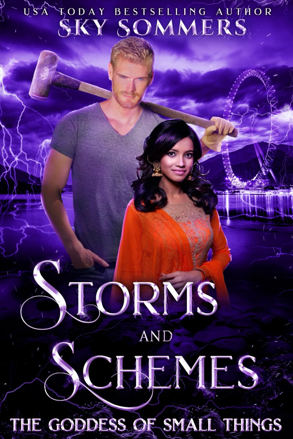 Storms & Schemes: The Goddess of Small Things (A paranormal romance): 6 (Goddesses Series)