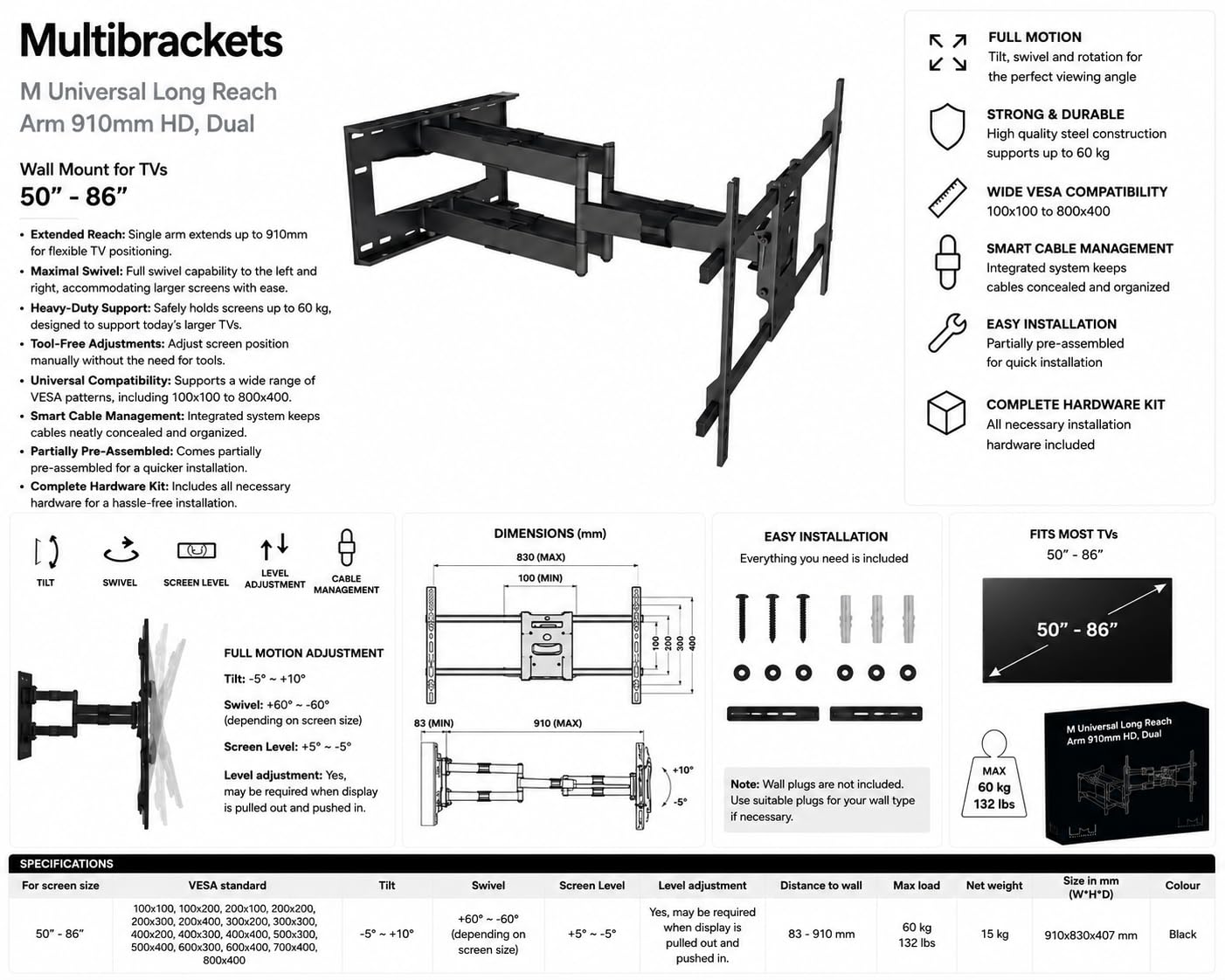Multibrackets Long Reach Dual 91 Soporte TV de Pared Articulado Extensión 91 cm hasta 86", VESA 100x100 a 800x400, 60 kg, Negro.