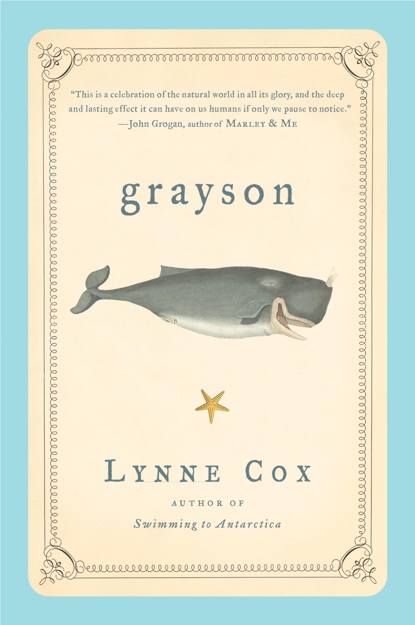 Grayson: A Hall of Fame Swimmer's Moving Memoir About a Life-or-Death Rescue of a Baby Gray Whale