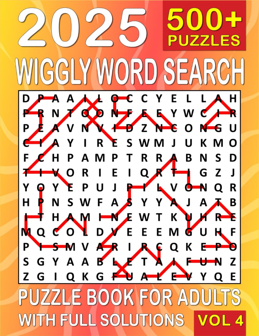Wiggly Word Search: Over 500+ Wiggly Puzzles Unique Word Search Variation & Challenging Activity Book for Adults and Seniors | Volume 4 | (500 Wiggly Book)