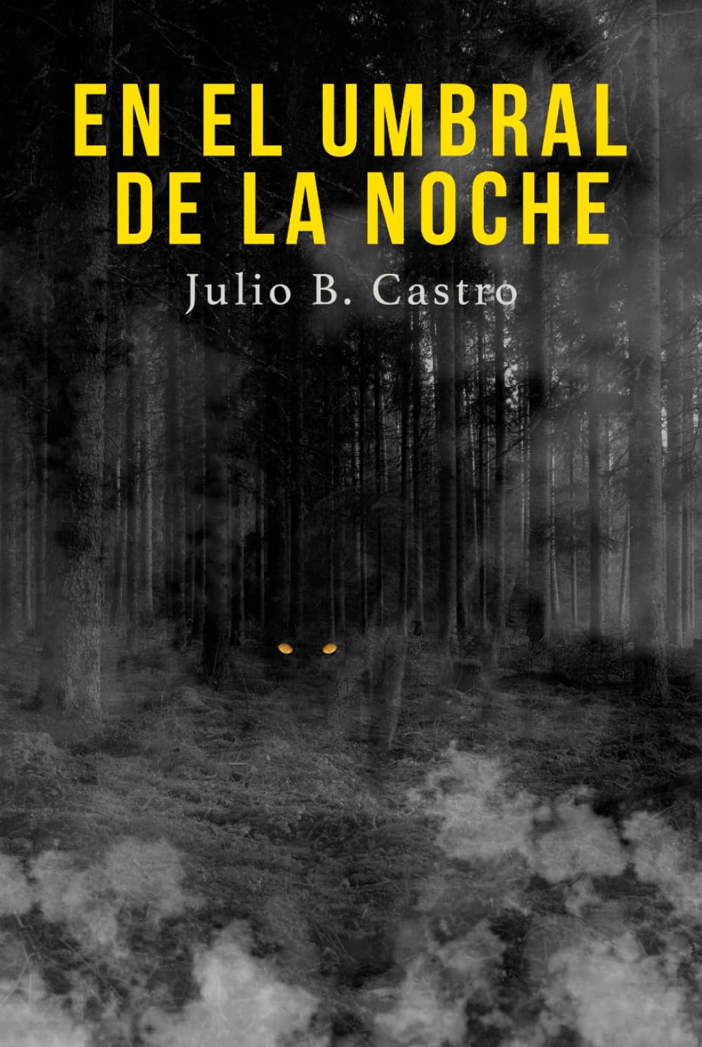 En el umbral de la noche: Donde lo sobrenatural despierta