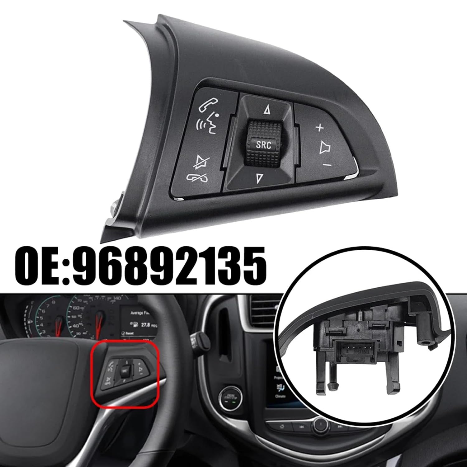 for Chevrolet for Sonic 2012 2013 2014 2015 2016 2017 2018 1.4L 1.8L Steering Wheel Audio Volume Control Switch Button OE：96892135