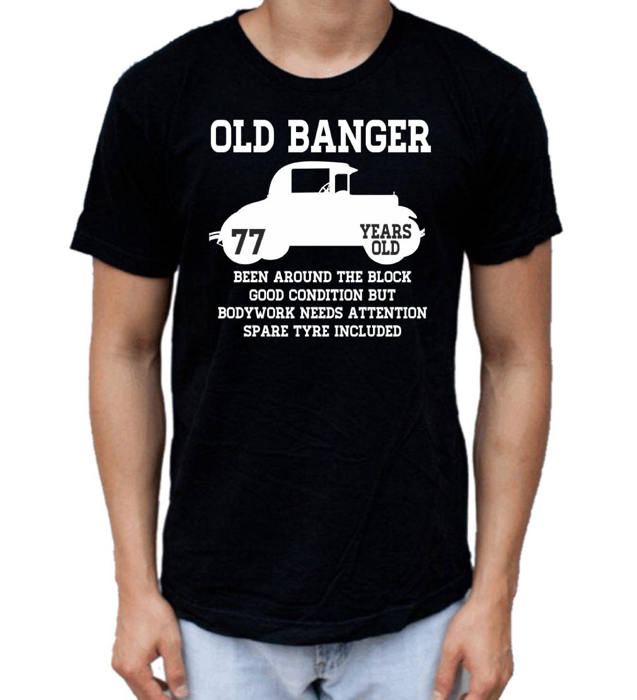 Old Banger 77 Years Old Unisex Funny T-Shirt in Black & White Motif 3