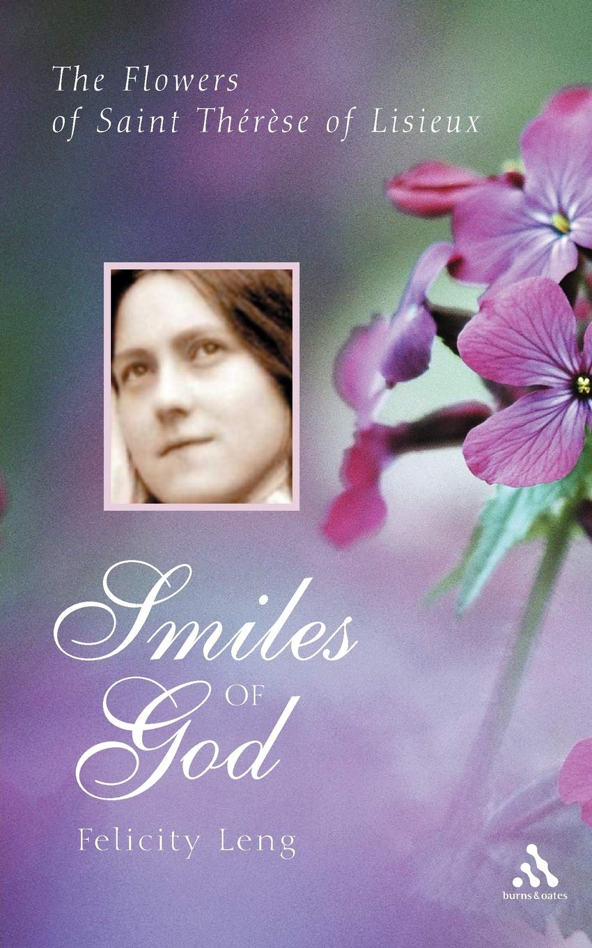 Buy Smiles of God: The Flowers of St. Therese of Lisieux — BookShops.in