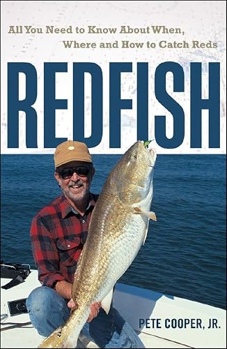 Redfish: All You Need to Know About When, Where, and