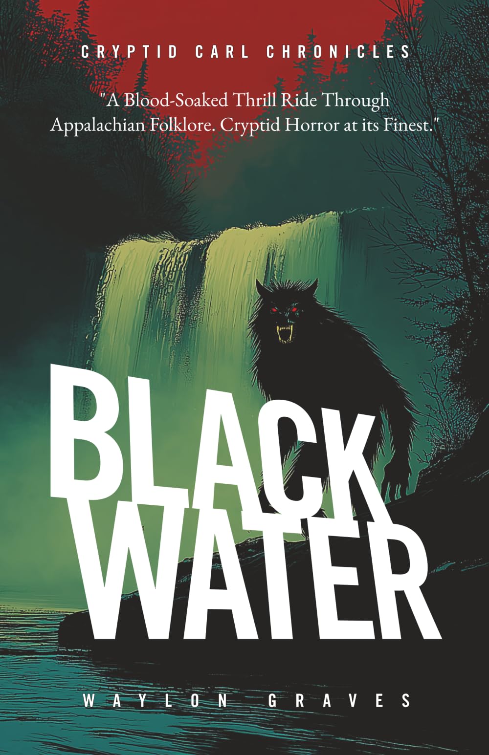 Black Water (Cryptid Carl Chronicles)