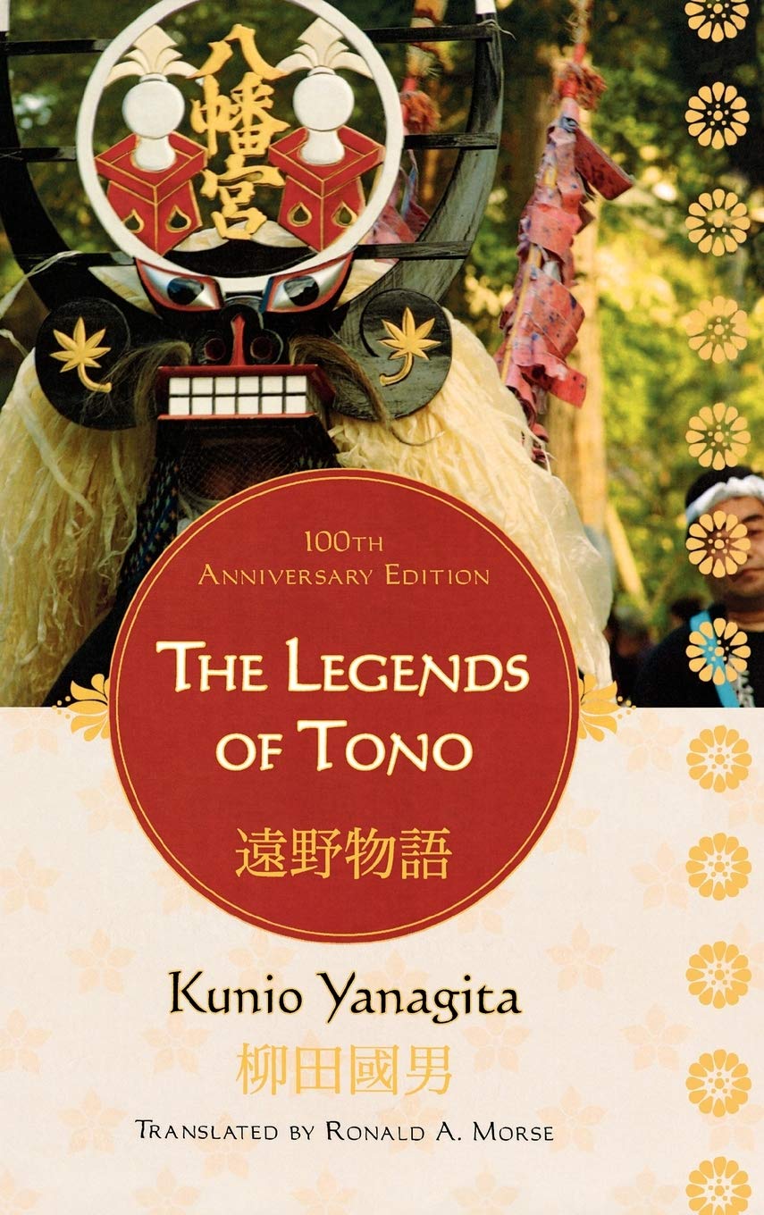 The Legends of Tono      Hardcover – Special Edition, September 18, 2008
