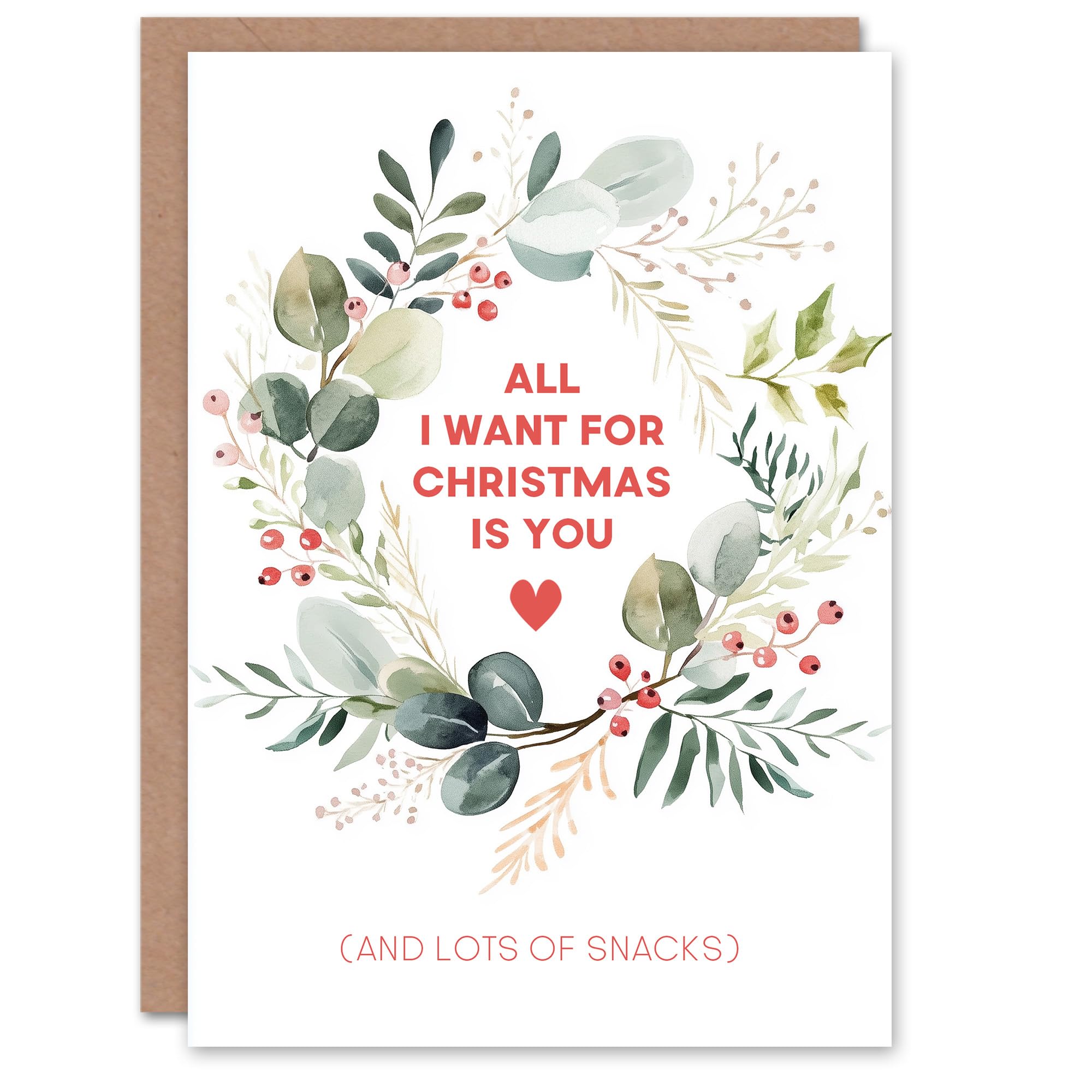 Artery8 Watercolour Wreath All I Want Is You And Snacks Blank For Him Or Her Art Christmas Card