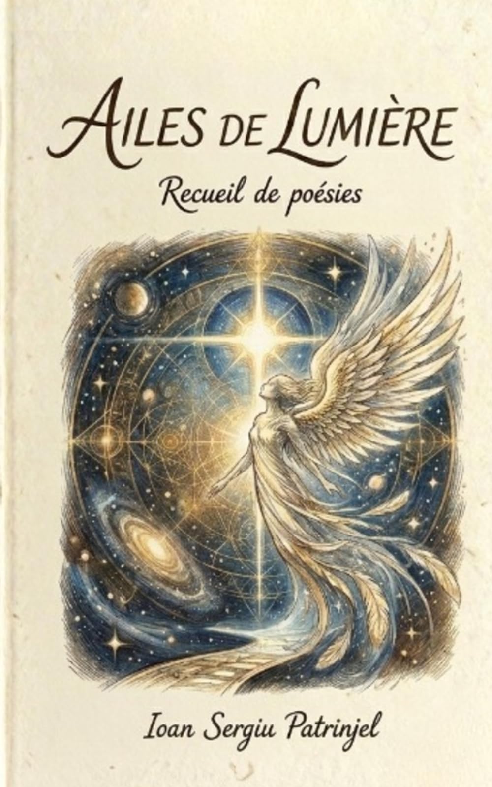 AILES DE LUMIÈRE: "L'Éveil en Vers : Un Voyage Poétique à travers la Géographie de l'Âme" (Soul Healing Poetry)