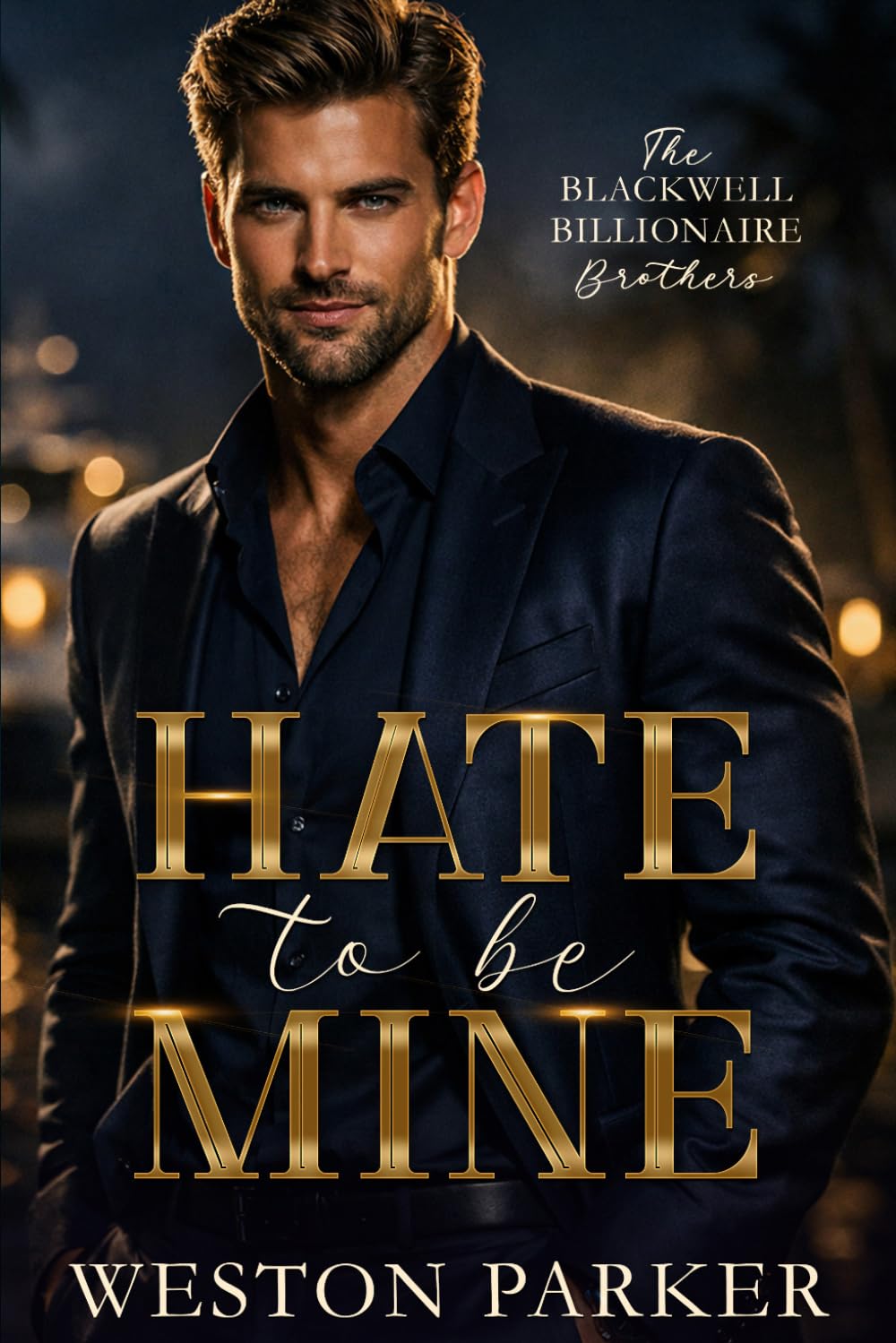 Hate To Be Mine (The Billionaire Legacy Series)