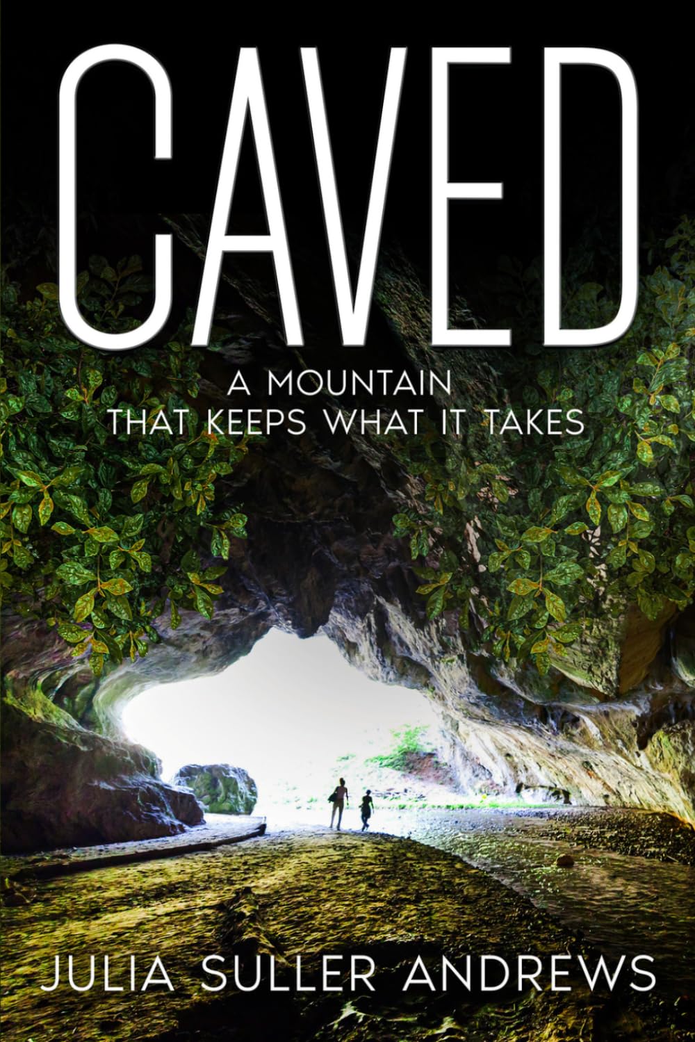 CAVED: A Mountain That Keeps What It Takes