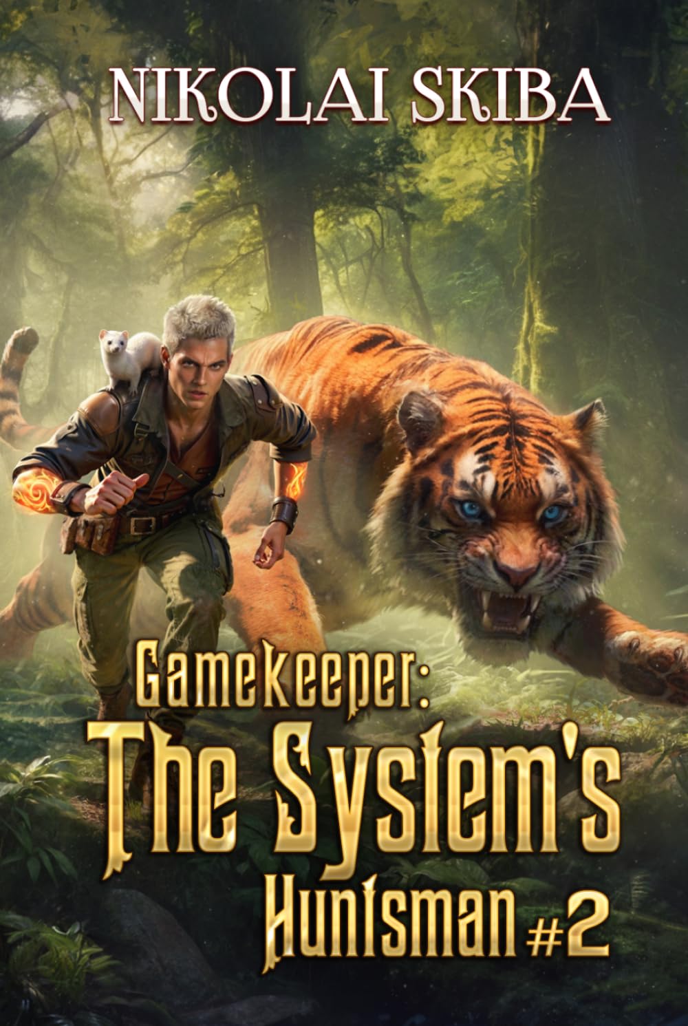 Gamekeeper: The System’s Huntsman (Book #2): A Progression Fantasy Survival Series