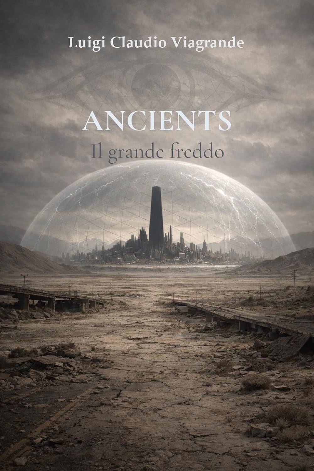 Ancients: Il grande freddo (Italian Edition)      Kindle Edition