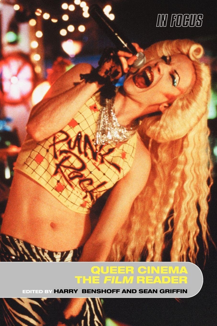 Queer Cinema, The Film Reader (In Focus: Routledge Film Readers)