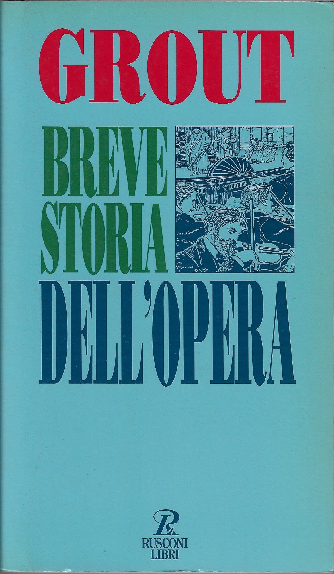 Breve storia dell'opera
