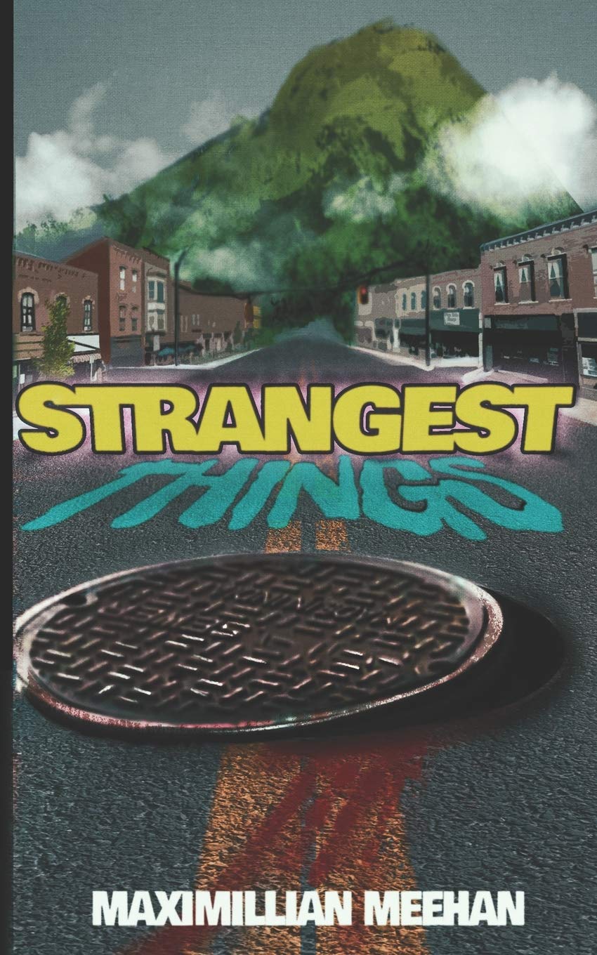 Strangest Things