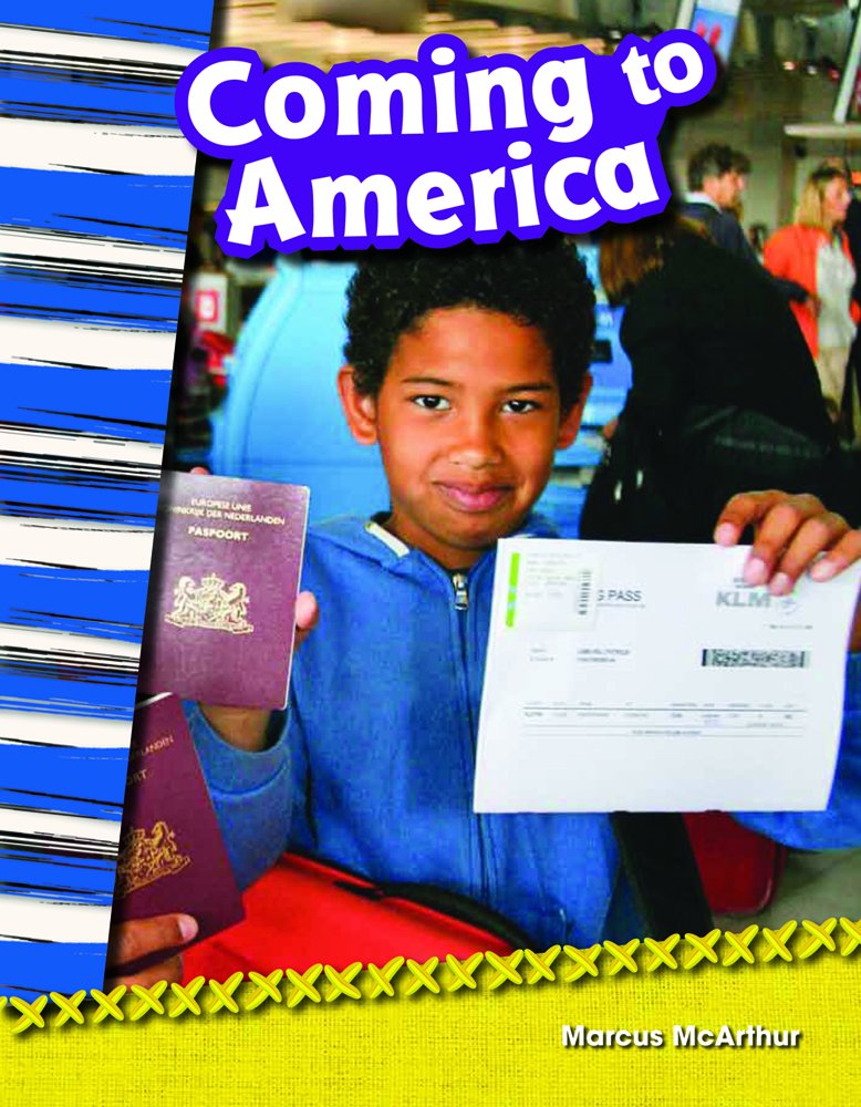 Coming to America (Social Studies Readers : Content and Literacy)