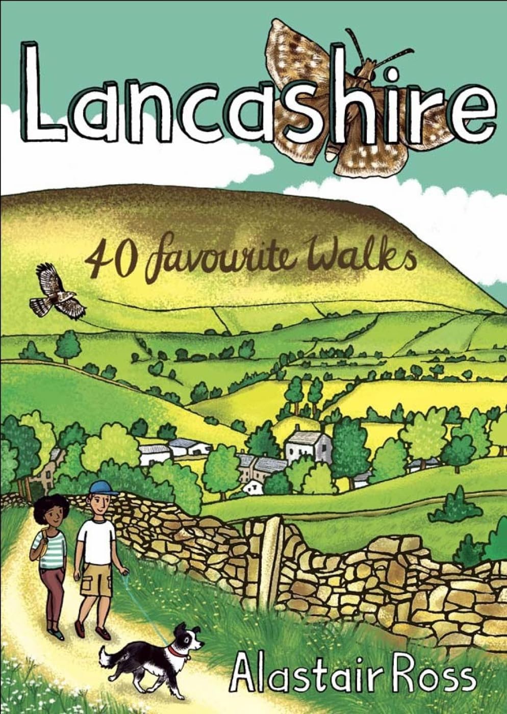Lancashire: 40 Favourite Walks