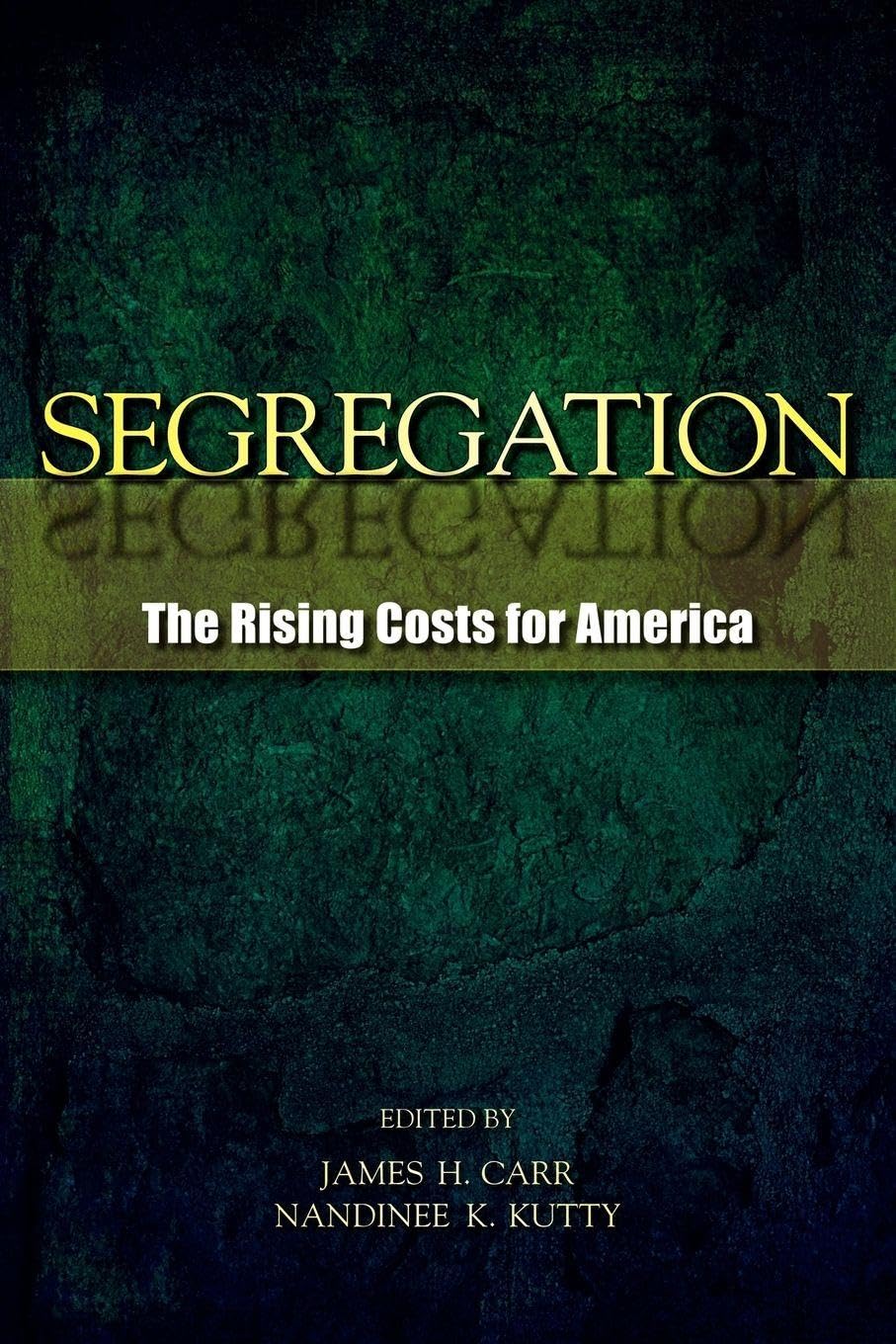 Segregation      1st Edition
