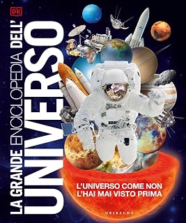 DK La grande enciclopedia dell'universo. L'universo come non l'hai mai visto prima. Nuova ediz. (Enciclopedie e manuali)