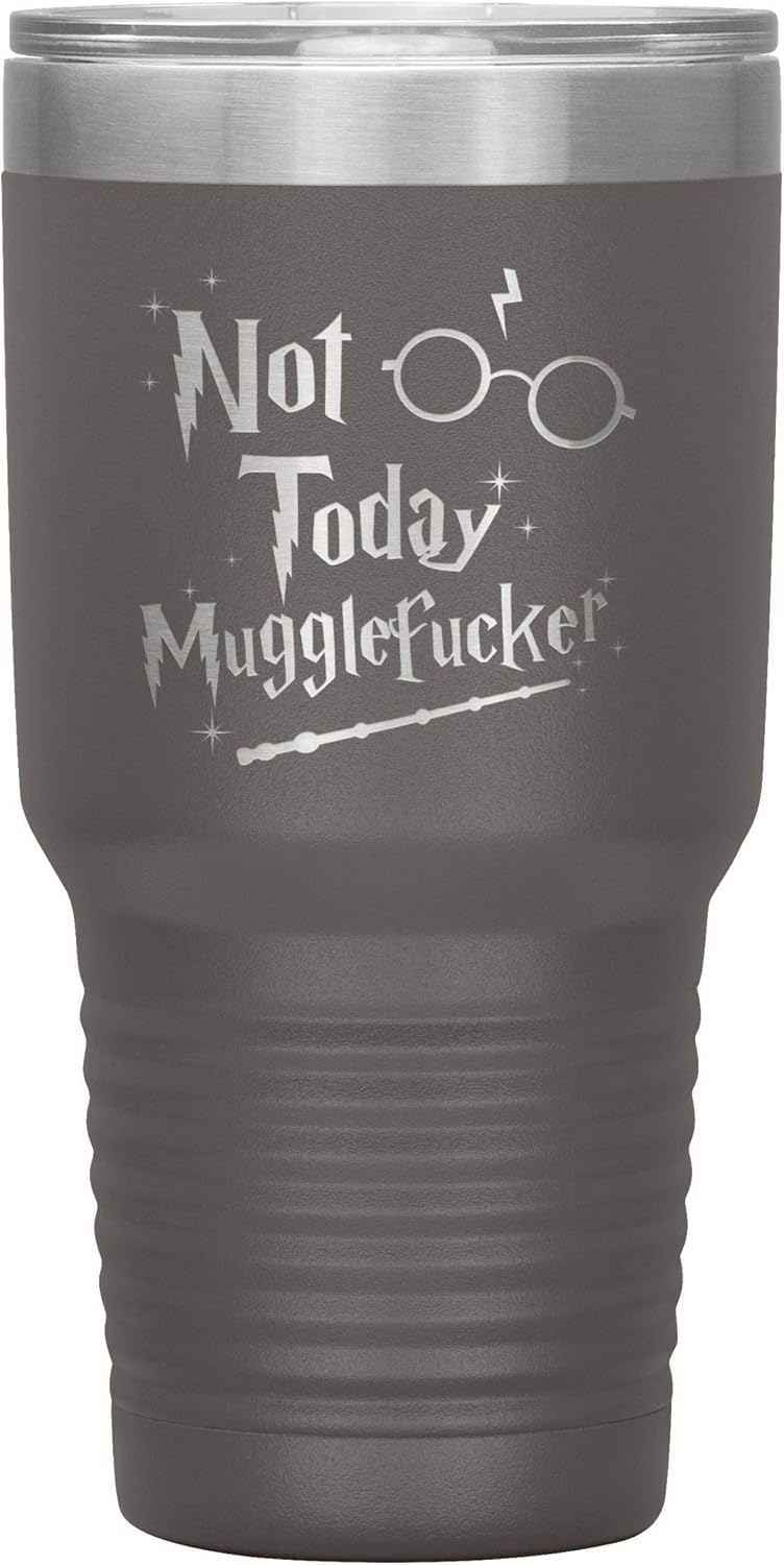 Not Today Mugglefucker Tumbler Sarcastic Engraved Travel Mug Funny 30 oz Coffee Cup - Light Purple