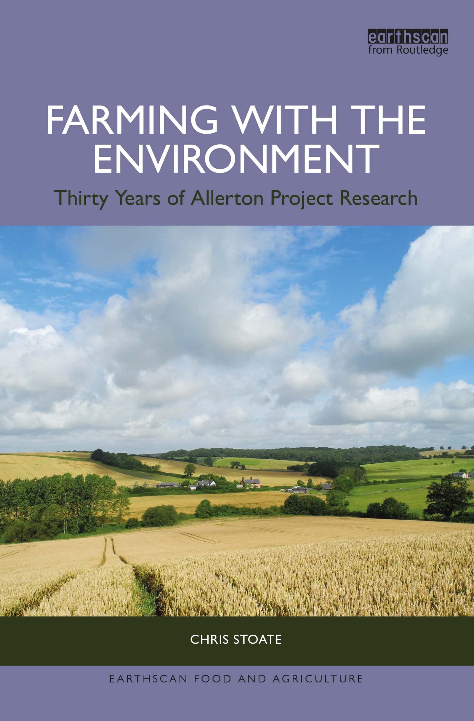 Farming with the Environment: Thirty Years of Allerton Project Research (Earthscan Food and Agriculture)