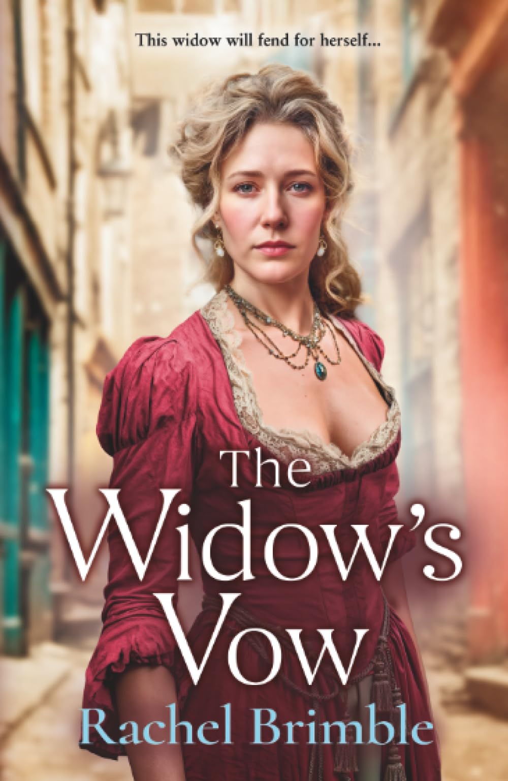 The Widow's Vow: A powerful and atmospheric Victorian drama of love, loss and starting over from Rachel Brimble (The Ladies of Carson Street, 1)
