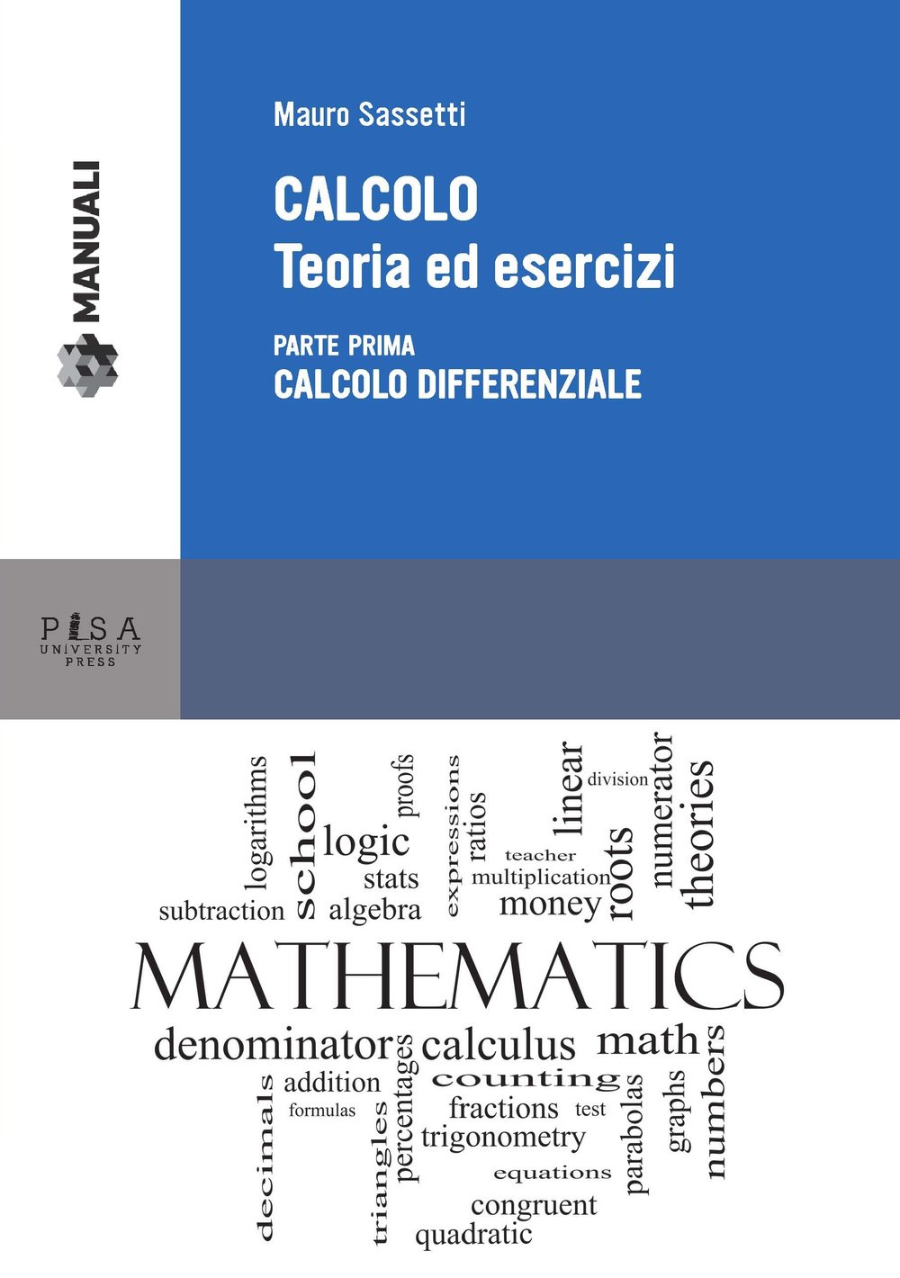 Calcolo. Teoria Ed Esercizi. Calcolo Differenziale (Vol. 1) - 4