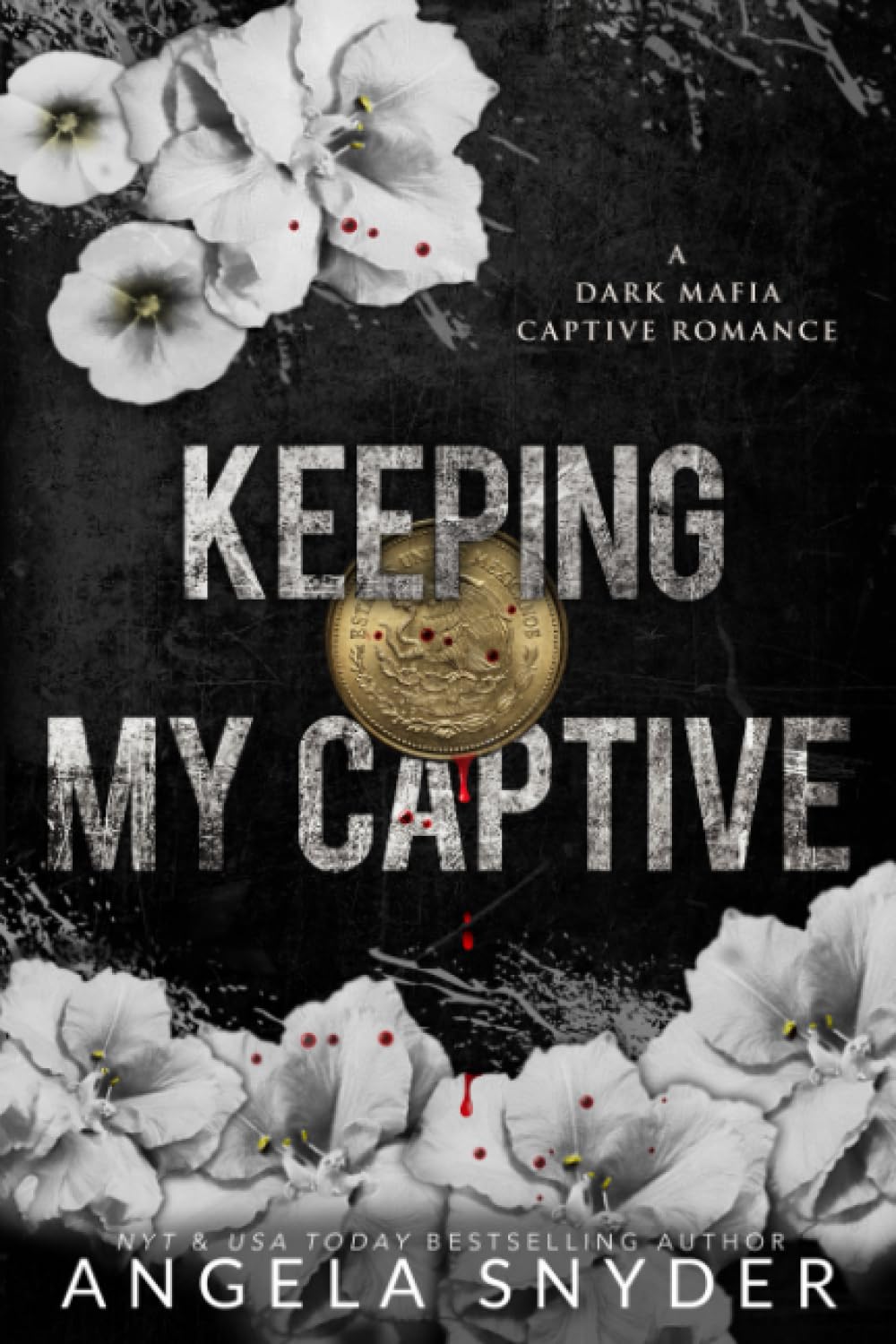 Keeping My Captive: Alternate Cover Edition: 3 (Keeping What's Mine (Alternate Cover Editions))