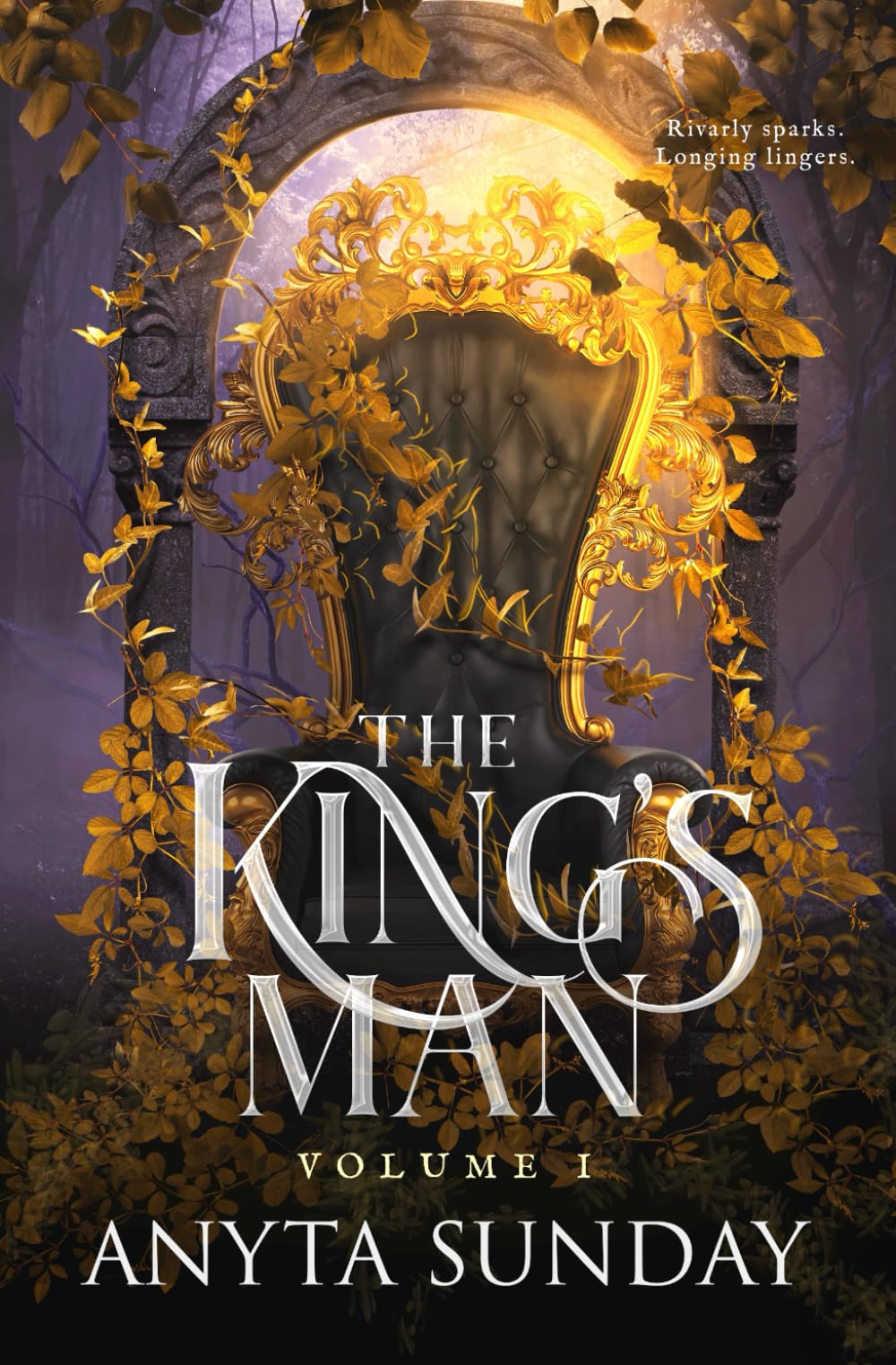 The King's Man: Volume 1 (The King's Man: Trilogy Edition)