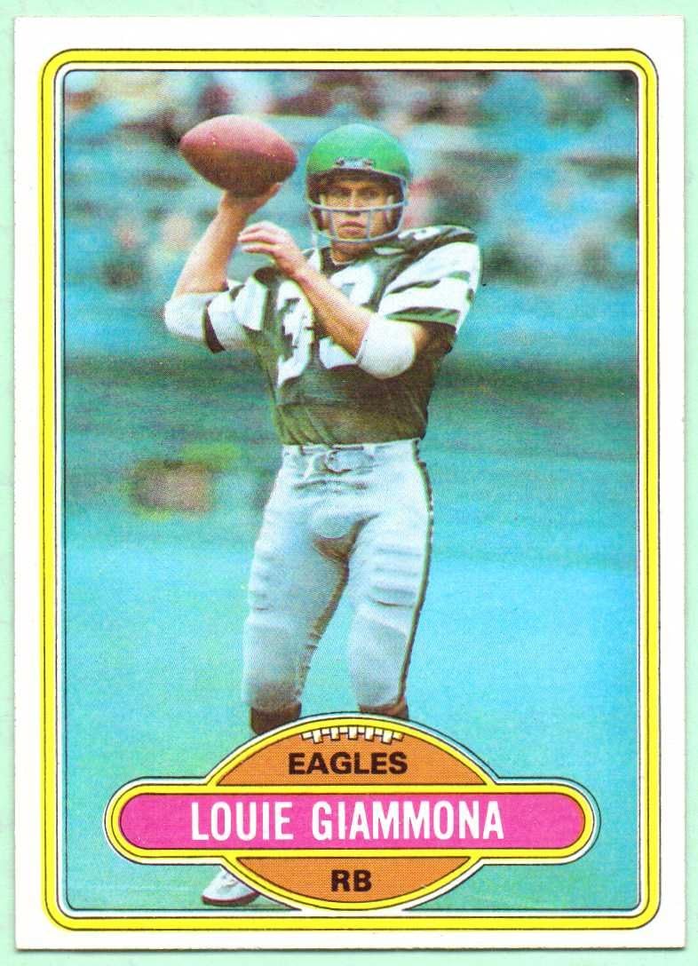 Louie Giammona 1980 Topps Rookie #199 - Philadelphia Eagles