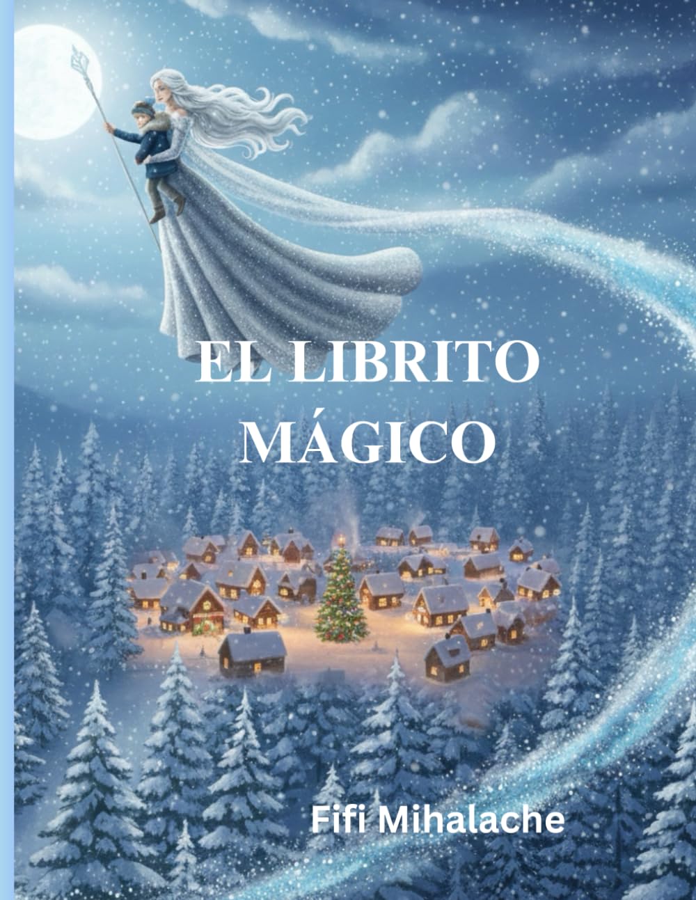 EL LIBRITO MÁGICO: para niños de 4 a 8 años