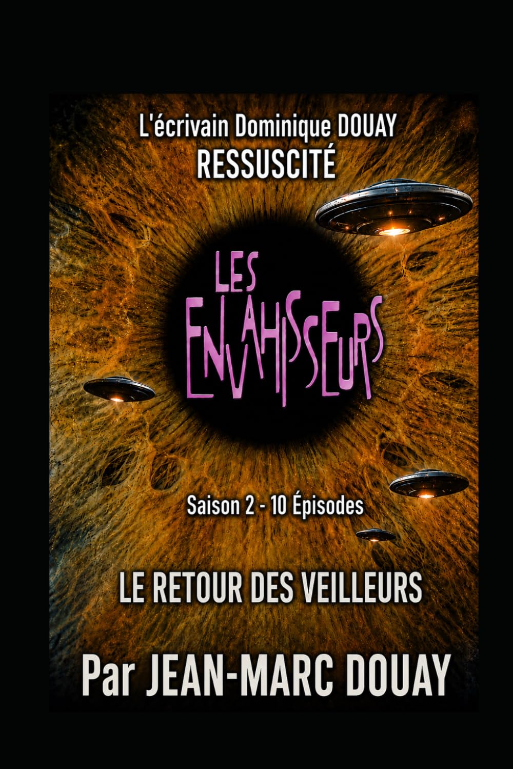 LES ENVAHISSEURS - SAISON 2 - LES VEILLEURS - 10 épisodes