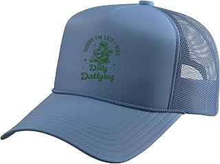 Sorry I'm Late I was Dilly Dallying lollygagging Funny Frog Trucker Hat with Adjustable Mesh Back