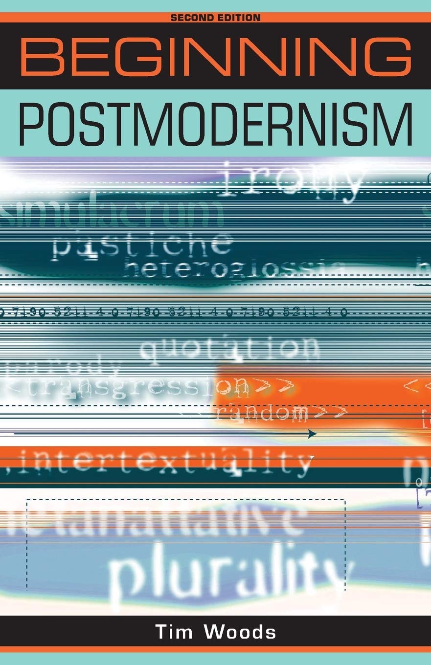 Beginning postmodernism: Second edition (Beginnings)