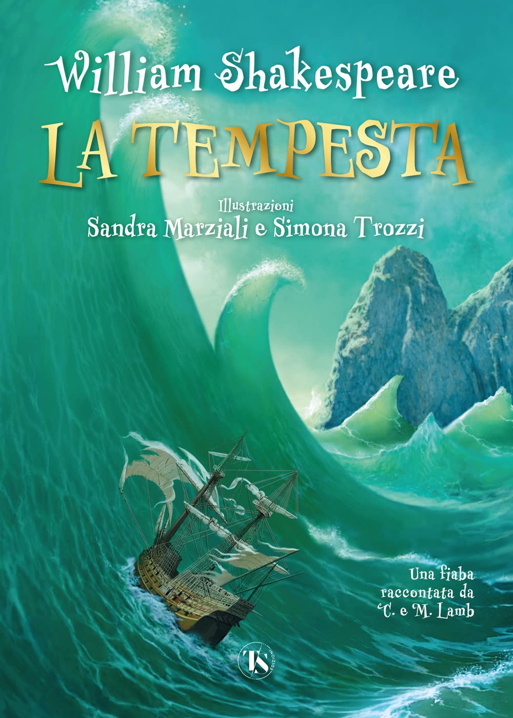 La Tempesta. Una Fiaba Raccontata Da Charles E Mary Lamb - 4