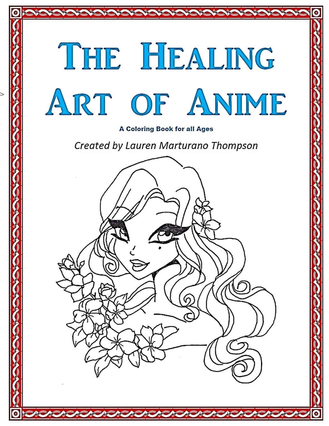 The Healing Art of Anime: A Coloring Book for All Ages