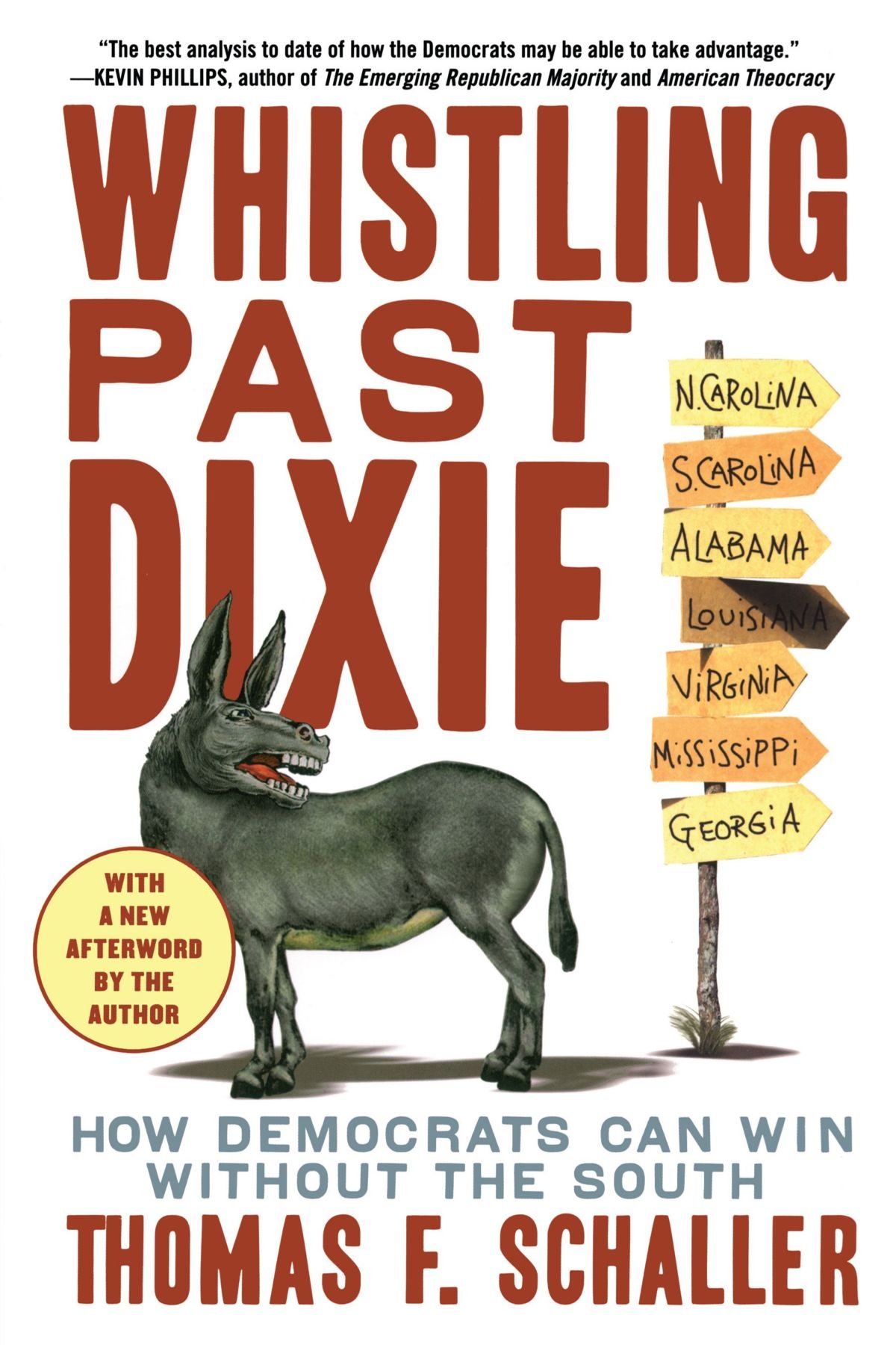 Whistling Past Dixie: How Democrats Can Win Without the South