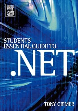 Student'S Essential Guide To .Net