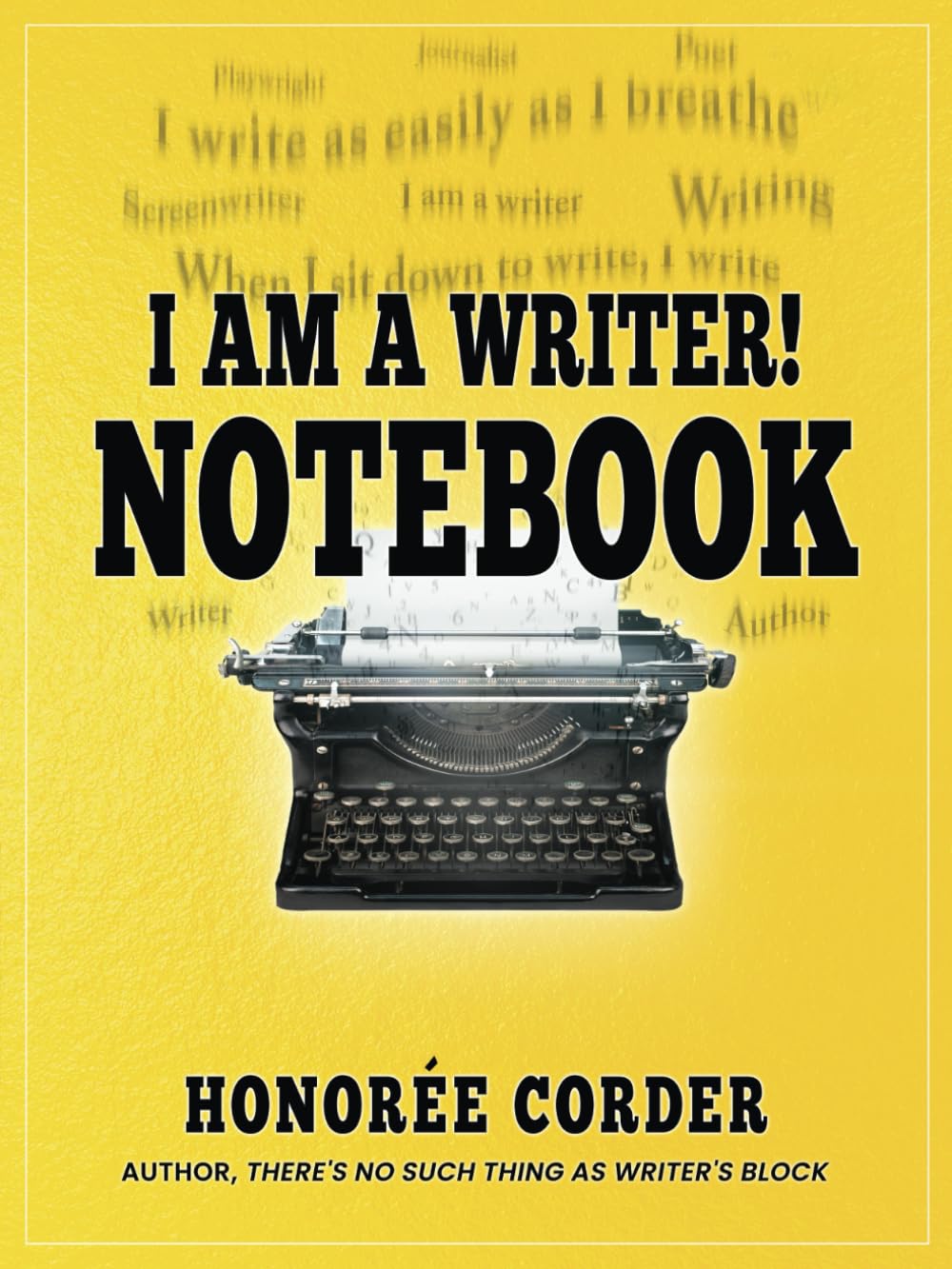 I am a Writer! Notebook (Write Your First Nonfiction Book)