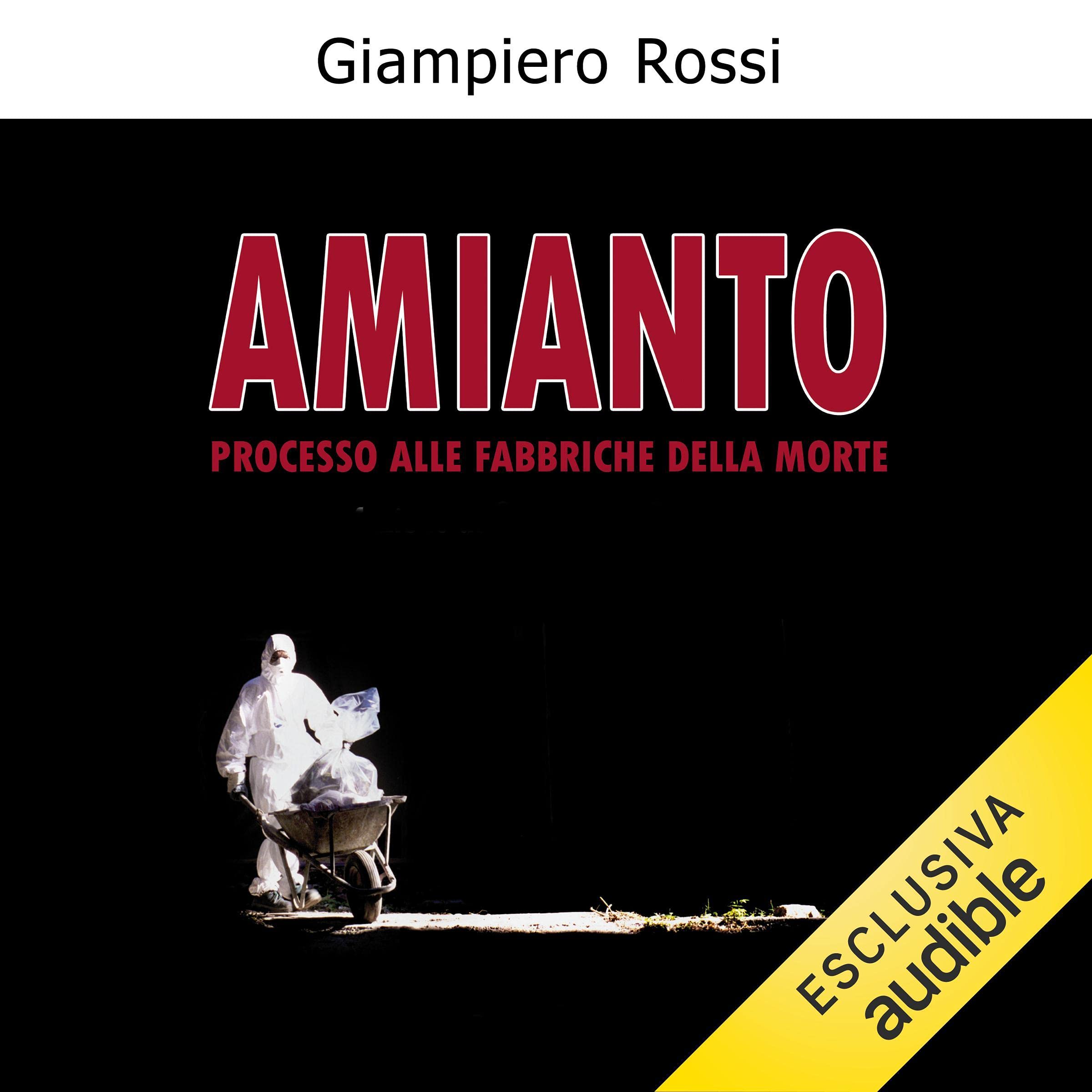 Amianto: Processo alle fabbriche della morte