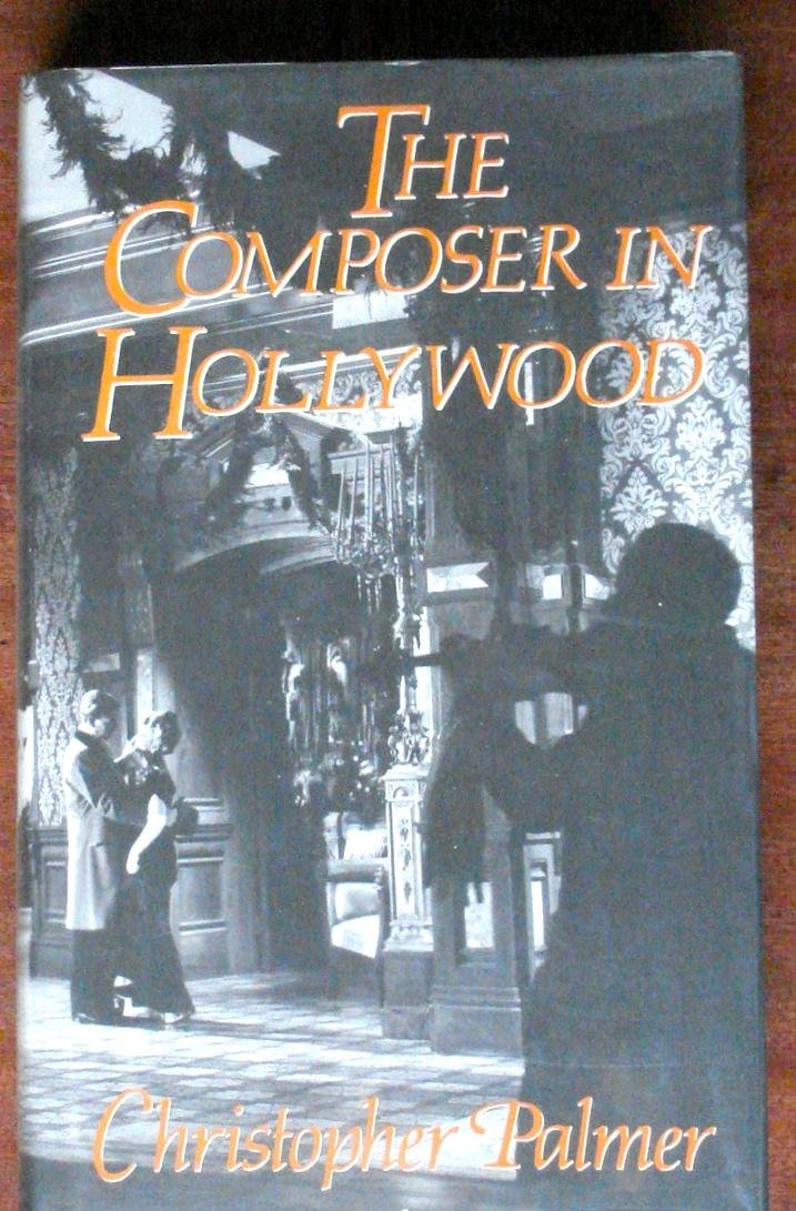 The Composer in Hollywood : ne regardez plus jamais vos films classiques de la même manière