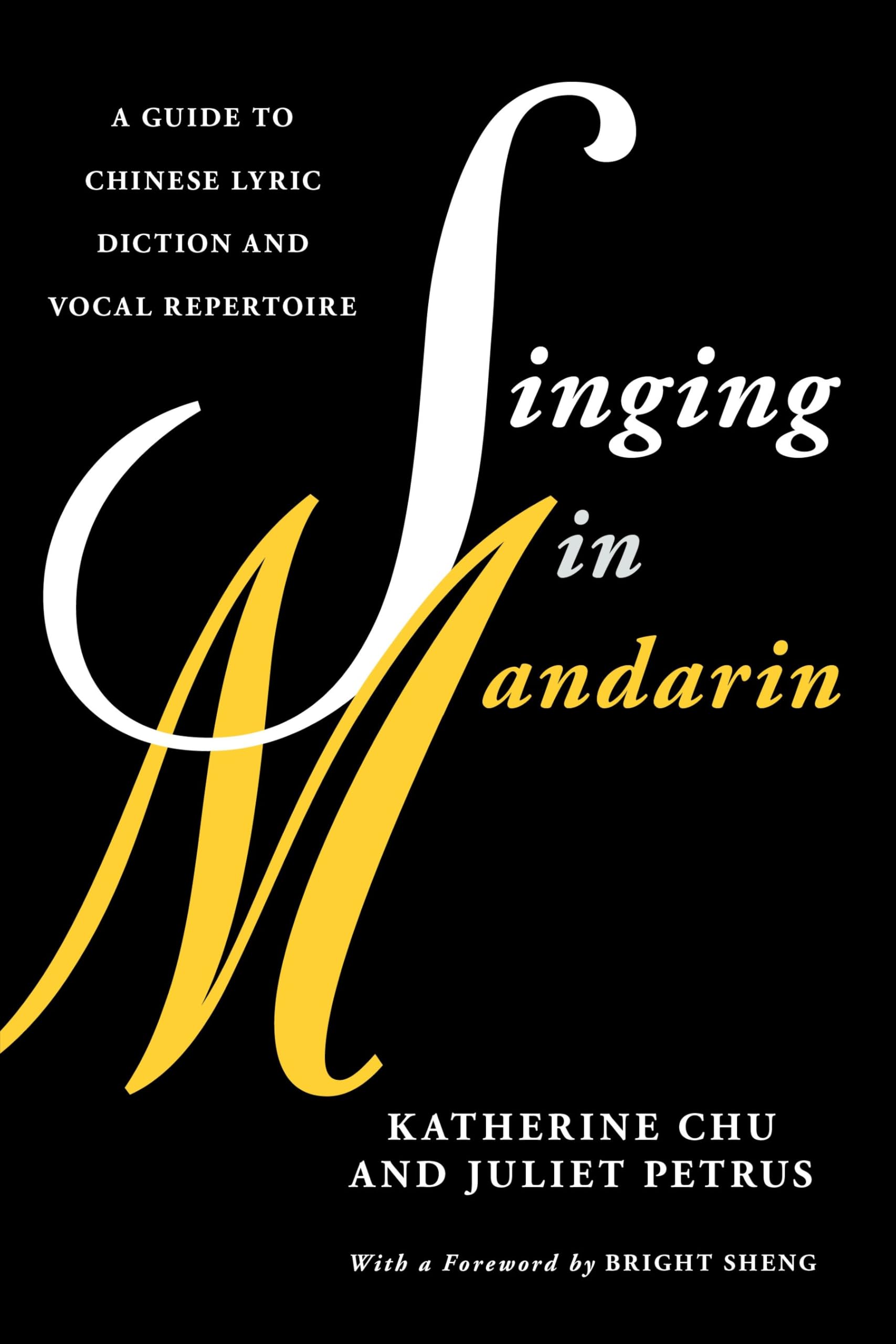 Singing in Mandarin Guide pour chanter en chinois avec diction