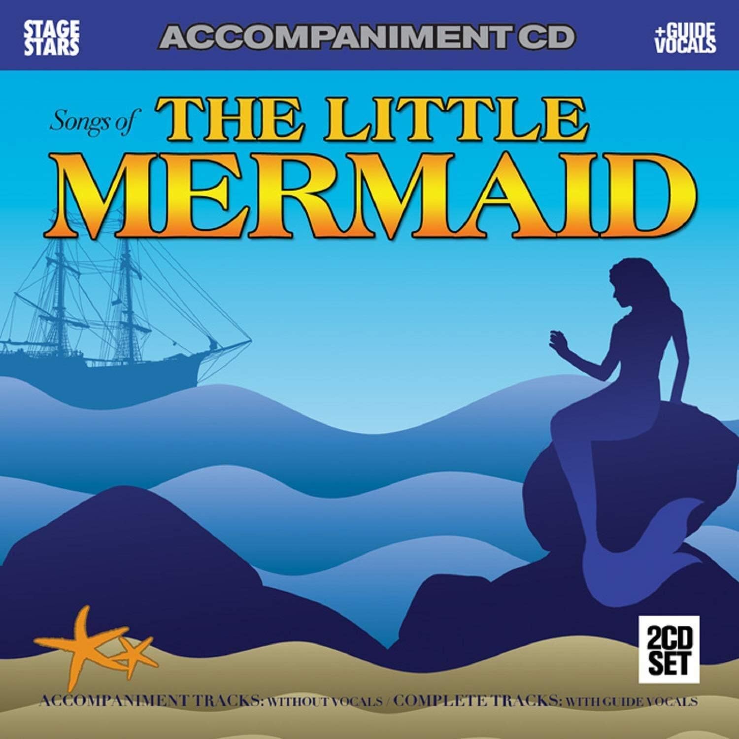 The Little Mermaid: Accompaniment Tracks without Vocals / Complete Tracks with Guide Vocals